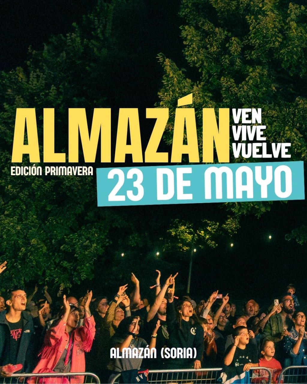 Festival Almazan Ven Vive Vuelve Ed. Primavera