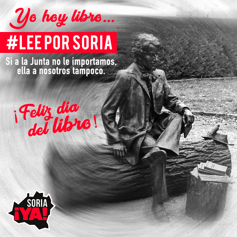 SORIA ¡YA! ANIMA A LEER POR SORIA EL 23A COMO ACTO DE REBELDÍA ANTE LA JUNTA DE CASTILLA Y LEÓN
