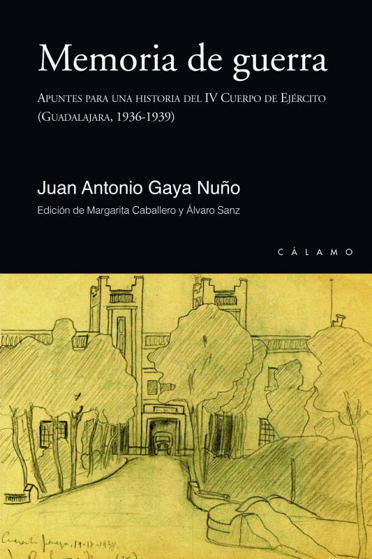 La obra 'Memoria de guerra' saca a la luz el diario inédito de Juan Antonio Gaya Nuño como soldado en la Guerra Civil