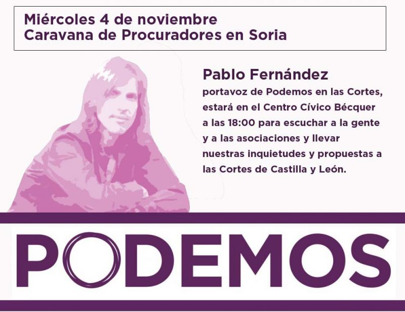 PODEMOS Soria : Desde el nacimiento de PODEMOS dijimos algo alto y claro: para conseguir el cambio que queremos nos hacen falta un pie en las instituciones y mil en las calles.