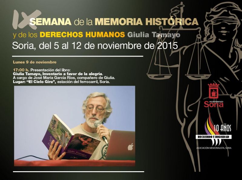 Hoy comienza la IX Semana de la Memoria Histórica y los Derechos Giulia Tamayo