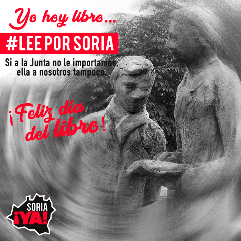 SORIA ¡YA! ANIMA A LEER POR SORIA EL 23A COMO ACTO DE REBELDÍA ANTE LA JUNTA DE CASTILLA Y LEÓN